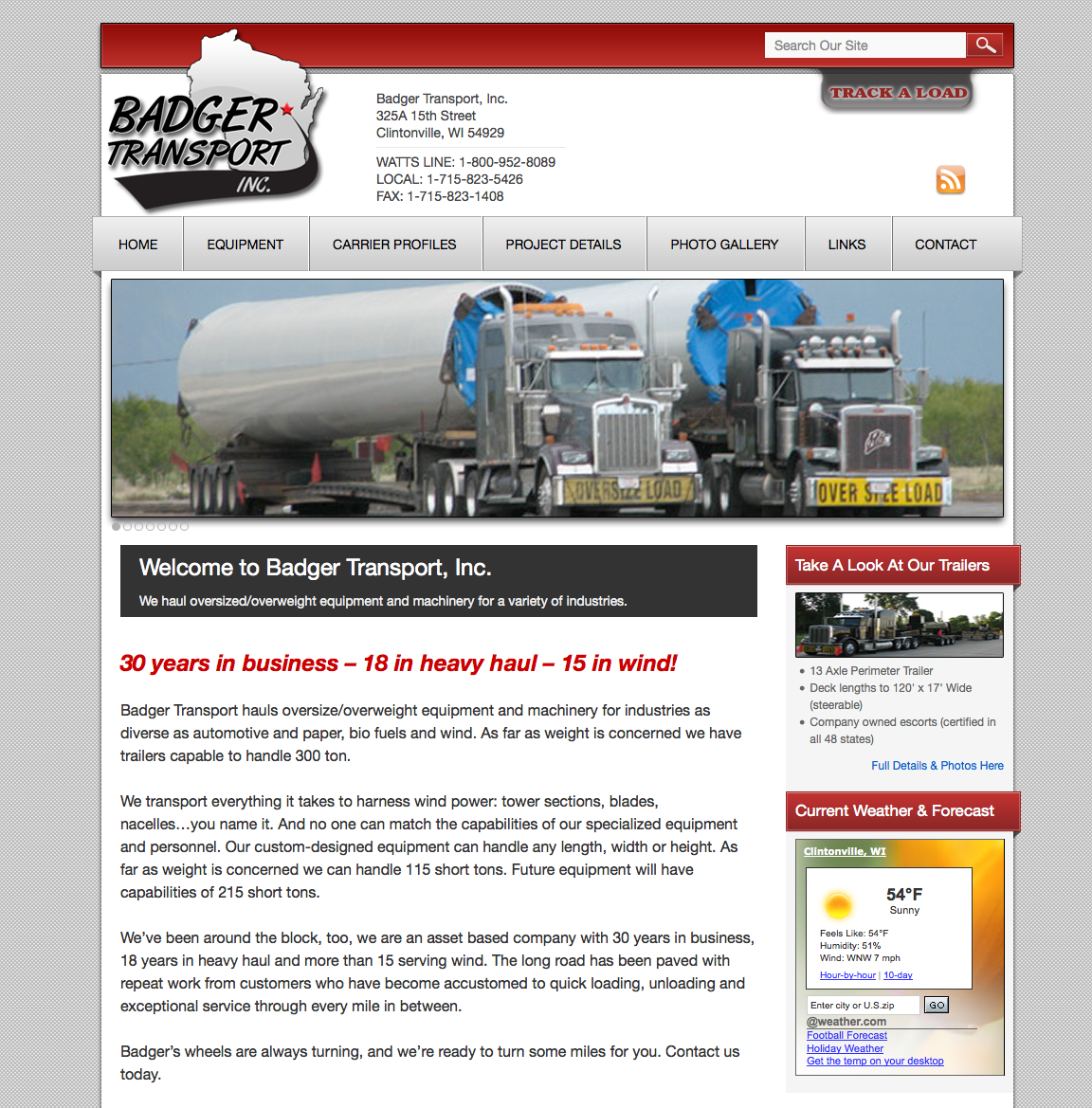 Badger Transport, hauling oversized loads, hauling overweight equipment and machinery, automotive hauling, bio fuel hauling, and transportation of wind components.members of American Wind Energy Association, custom design trucking equipment, haul up to 115 short tons, heavy loads, wide-load, wideloads, loading, unloading, expandable flats, lowboys, modern custom equipment, certified company steel personal, United States trucking company, transportation, freight shipping, over, over diameter, mega, oversize shipment, delivery, truck, pilot car, permit, cargo, drivers, escorts, routing, shipment, delivery, inventory, dimensional, heavy, oversize freight, wideload shipment, highway, supplies, movers,wi website designers,door county web designers,graphic designers in green bay
