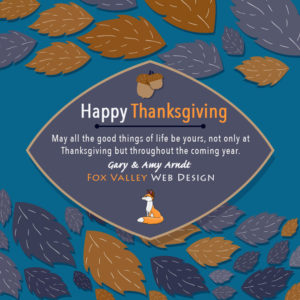 Happy Thanksgiving,Fox Valley Web Design,Wisconsin website designers,wi web design,seo,wi seo,wisconsin seo